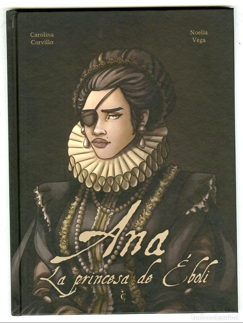 C&oacute;mics: Ana La Princesa de &Eacute;boli (Cascaborra, 2024) - Carolina Corvillo / Noelia Vega