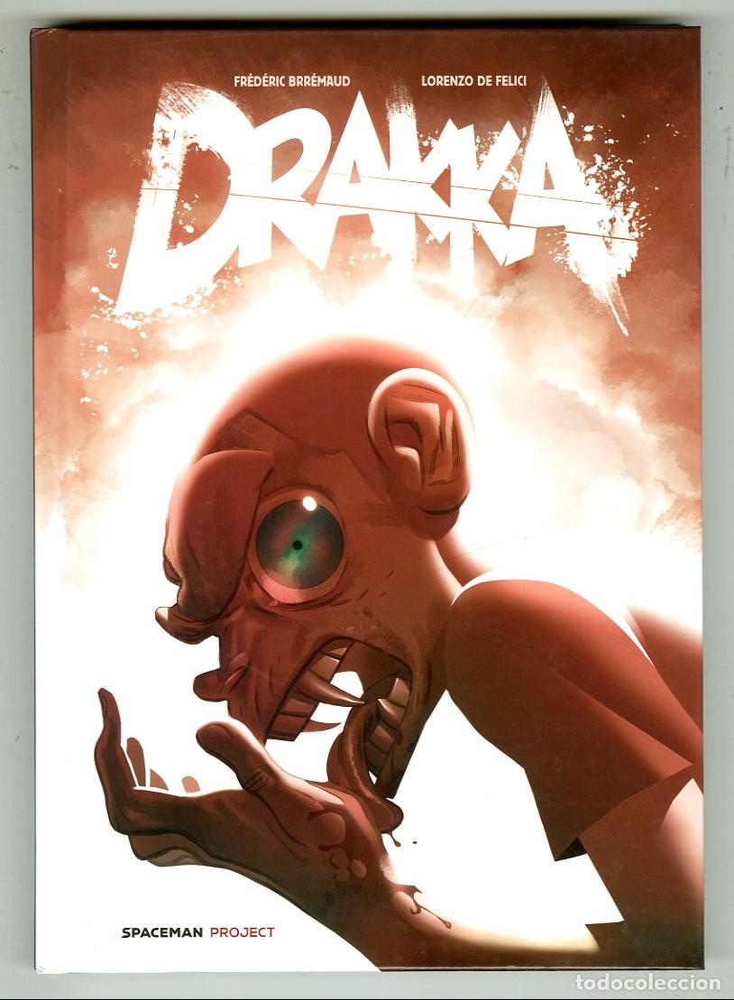 C&oacute;mics: Drakka (Spaceman, 2022) - Fr&eacute;d&eacute;ric Brr&eacute;maud / Lorenzo de Felici