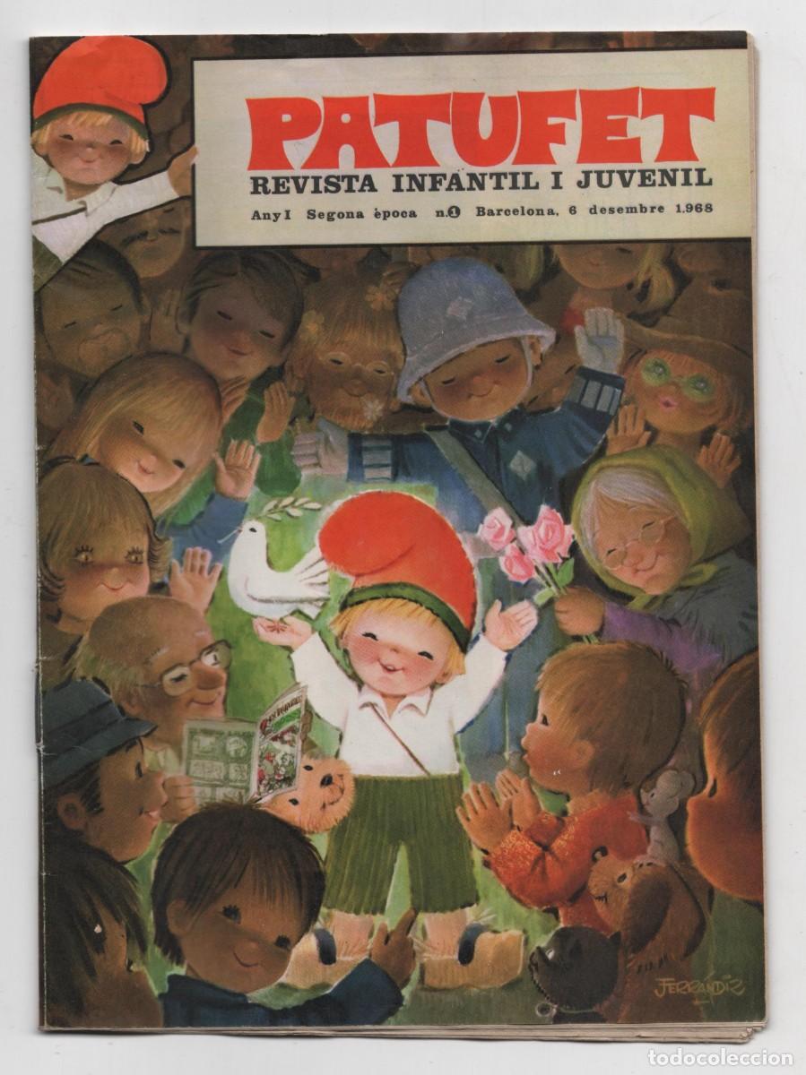 Comics: PATUFET NUMERO 1 SEGONA EPOCA BARCELONA 6 DE DESEMBRE DE 1968 EN CATALA