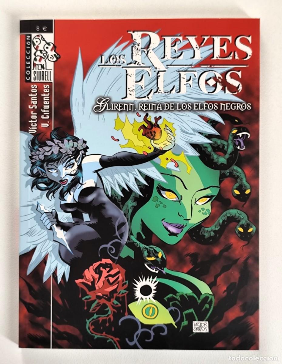 C&oacute;mics: LOS REYES ELFOS. Glirenn, La Reina de los Elfos Negros (V. Cifuentes, V&iacute;ctor Santos) ~ DOLMEN (2009)