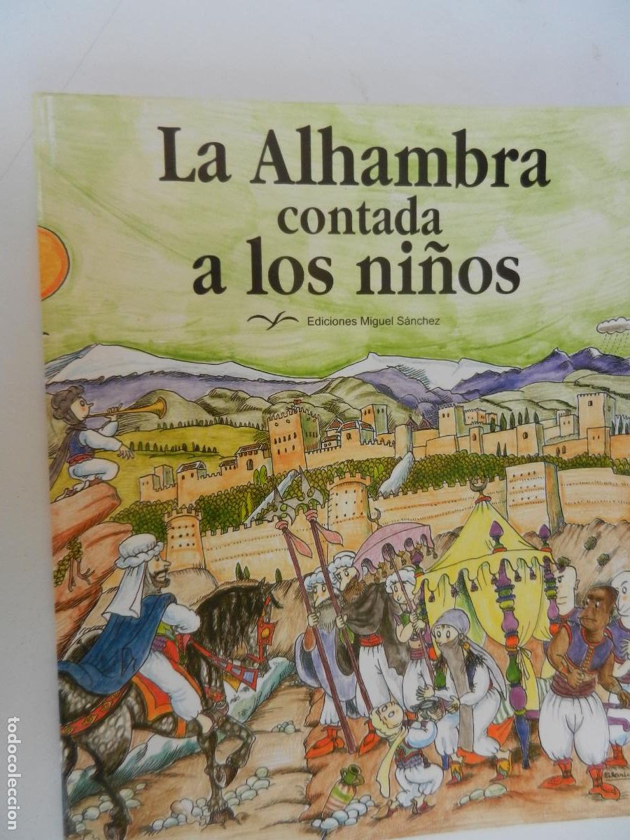 C&oacute;mics: LA ALHAMBRA CONTADA A LOS NI&Ntilde;OS - MIGUEL SANCHEZ - 1997 COMICS - Foto 1