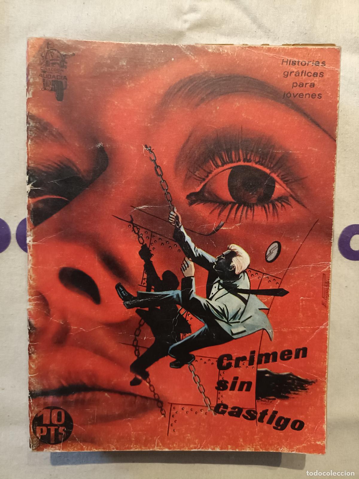 C&oacute;mics: Crimen sin castigo - Colecci&oacute;n Audacia - Ediciones Dydgraf 1970