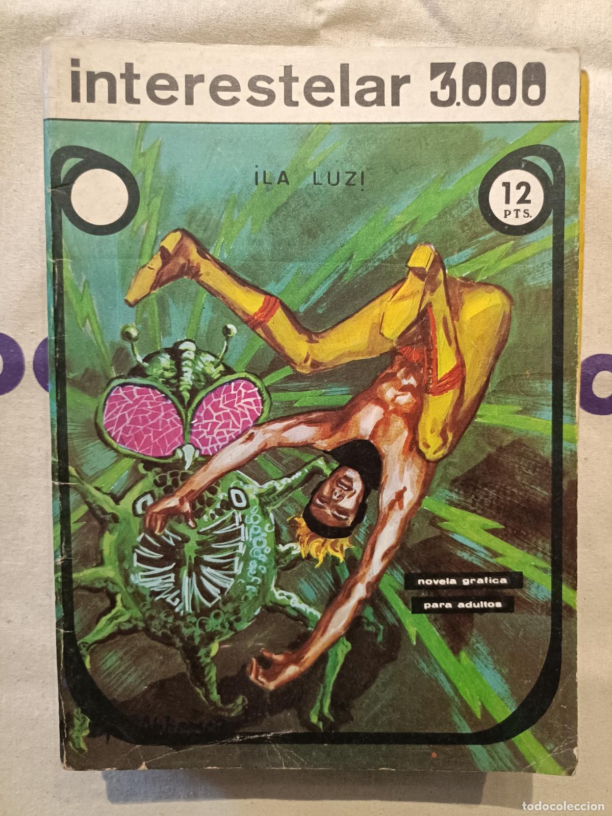 C&oacute;mics: Interestelar 3.000 - &iexcl;La Luz! - Ediciones Galaor 1968 (Ciencia Ficci&oacute;n)