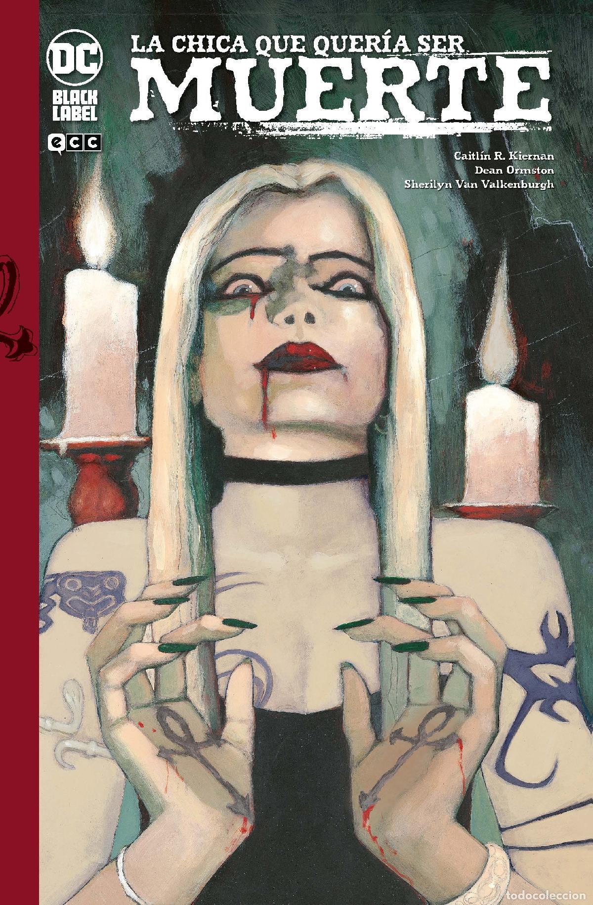 Comics: La chica que quer&iacute;a ser muerte - Caitlin Kiernan, Dean Ormston, Sean Phillips