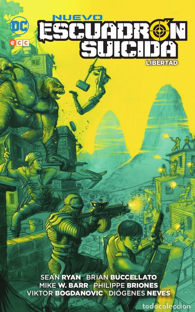 Comics: Nuevo Escuadr&oacute;n Suicida: Libertad - Sean Ryan, Mike W. Barr, Viktor Bogdanovic, Philipee Briones, Br