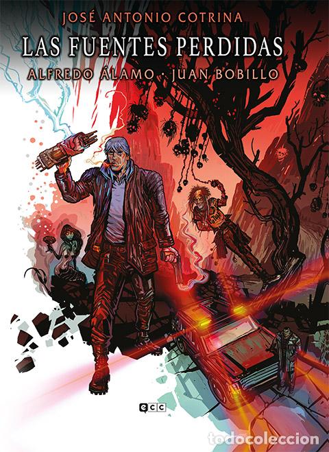 Comics: Las fuentes perdidas - Alfredo &Aacute;lamo, Juan Bobillo