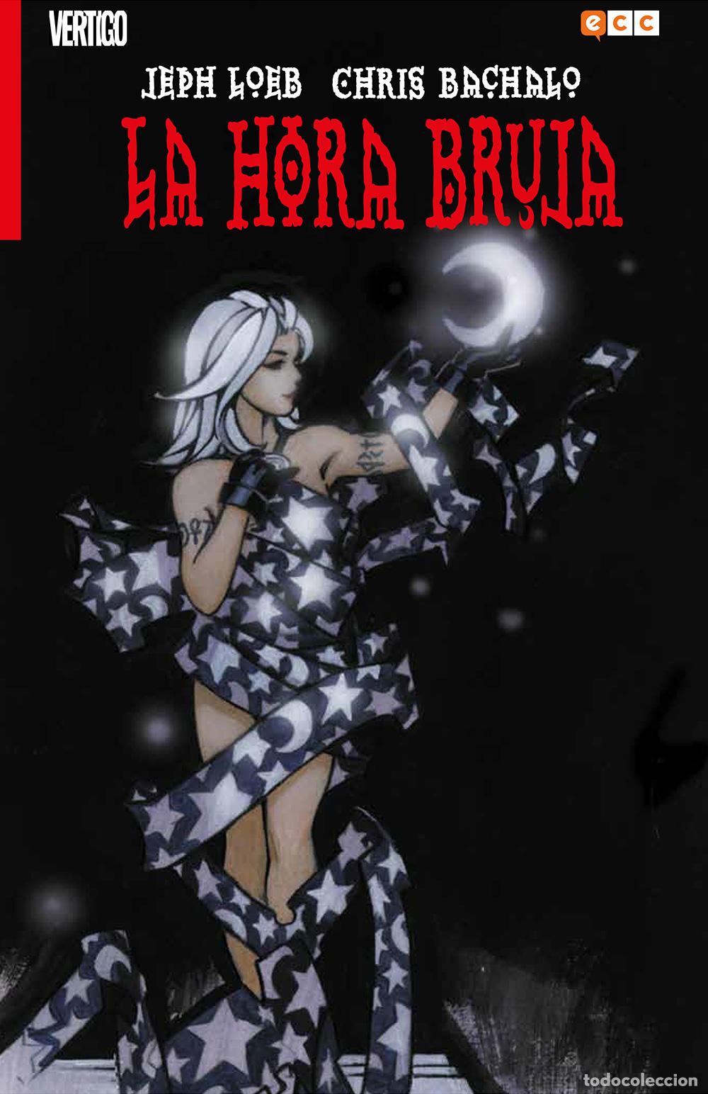 C&oacute;mics: La hora bruja - Jeph Loeb, Chris Bachalo