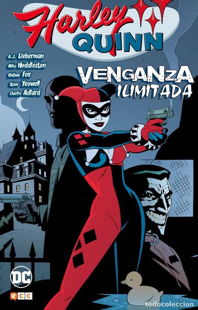 Fumetti: Harley Quinn: Venganza ilimitada - A.J. Lieberman, Charlie Adlard, Steve Yeowell, Nathan Fox, Mike H