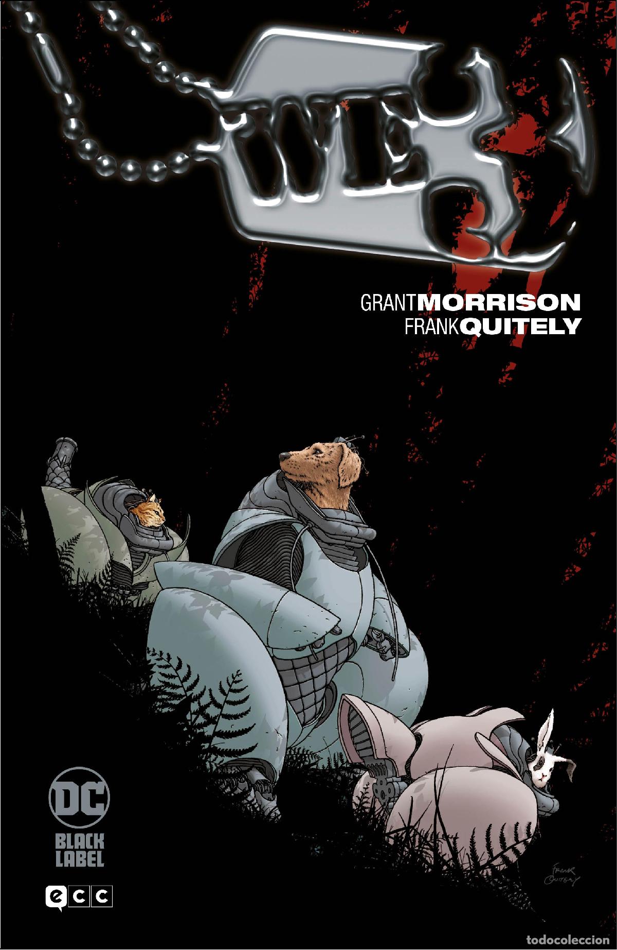 Comics: WE3 (Biblioteca Grant Morrison) (Segunda edici&oacute;n) - Grant Morrison, Frank Quitely