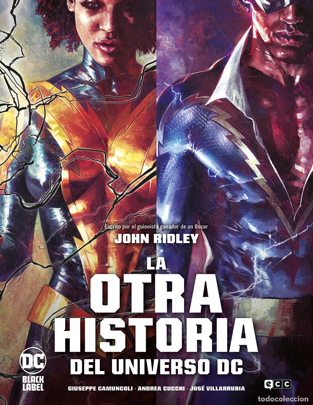 C&oacute;mics: La otra historia del Universo DC - John Ridley, Giuseppe Camuncoli, Andrea Cucchi