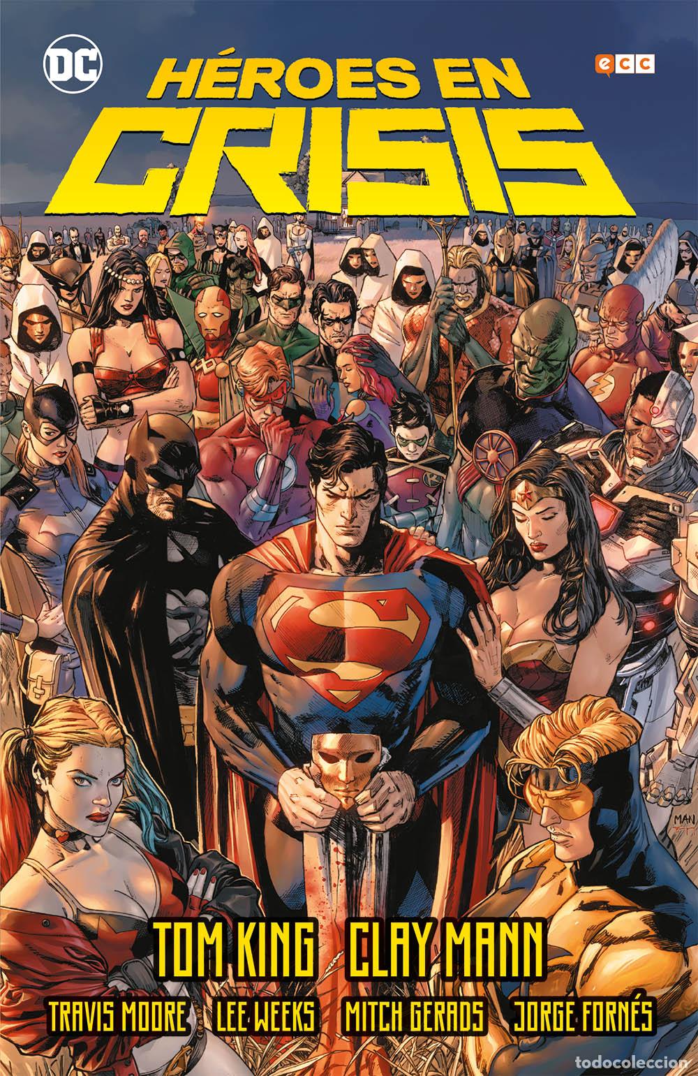 C&oacute;mics: H&eacute;roes en Crisis - Tom King, Travis Moore, Lee Weeks, Jorge Forn&eacute;s, Mitch Gerads, Clay Mann