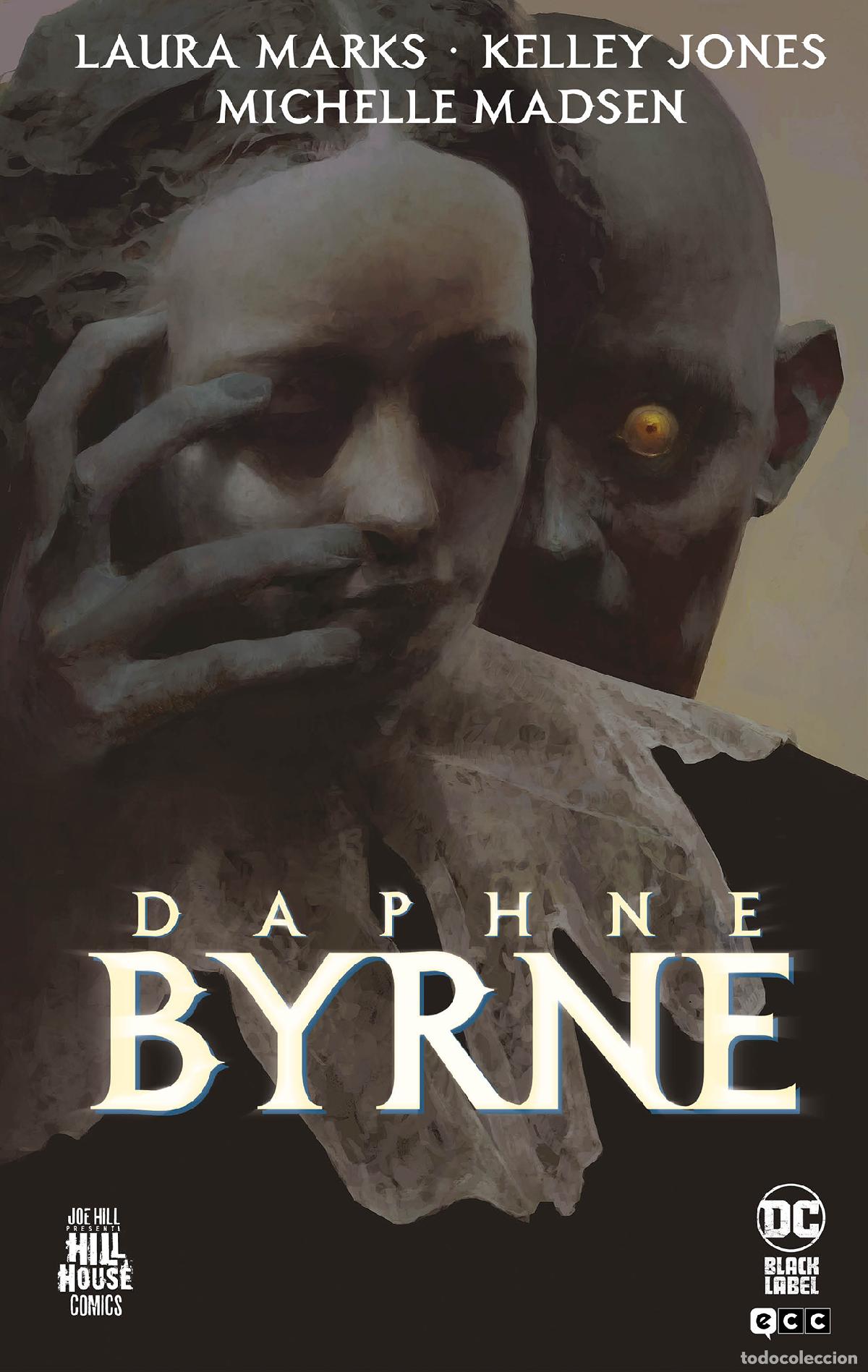 Comics: Daphne Byrne (Hill House Comics) - Laura Marks, Kelley Jones