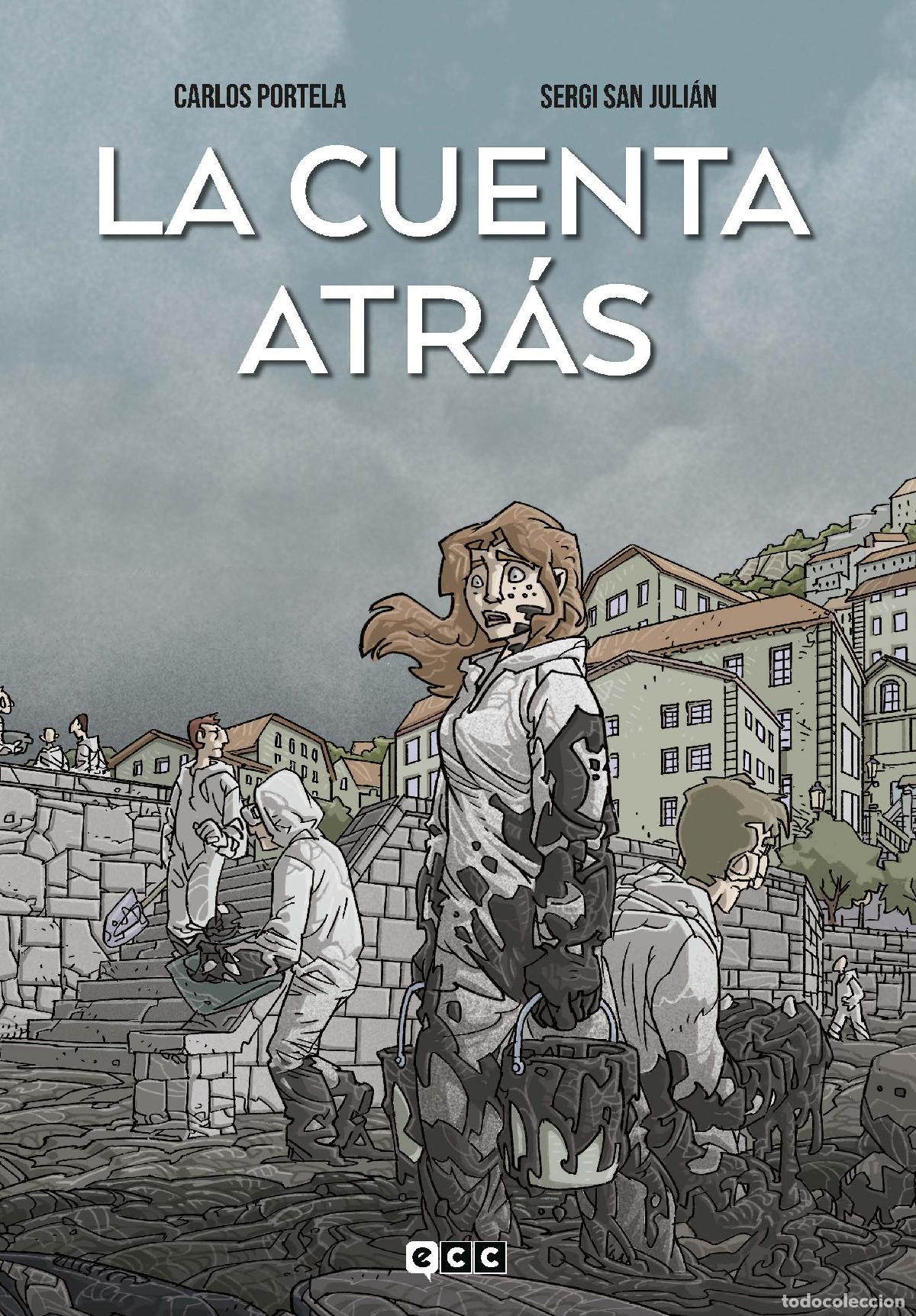C&oacute;mics: La cuenta atr&aacute;s - Carlos Portela, Sergi San Juli&aacute;n
