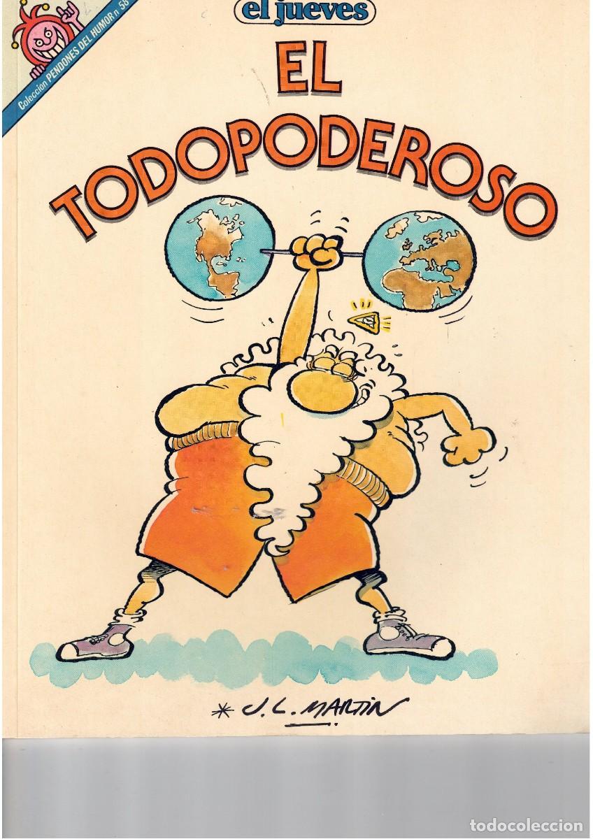 C&oacute;mics: El Todopoderoso. El Jueves. - Foto 1