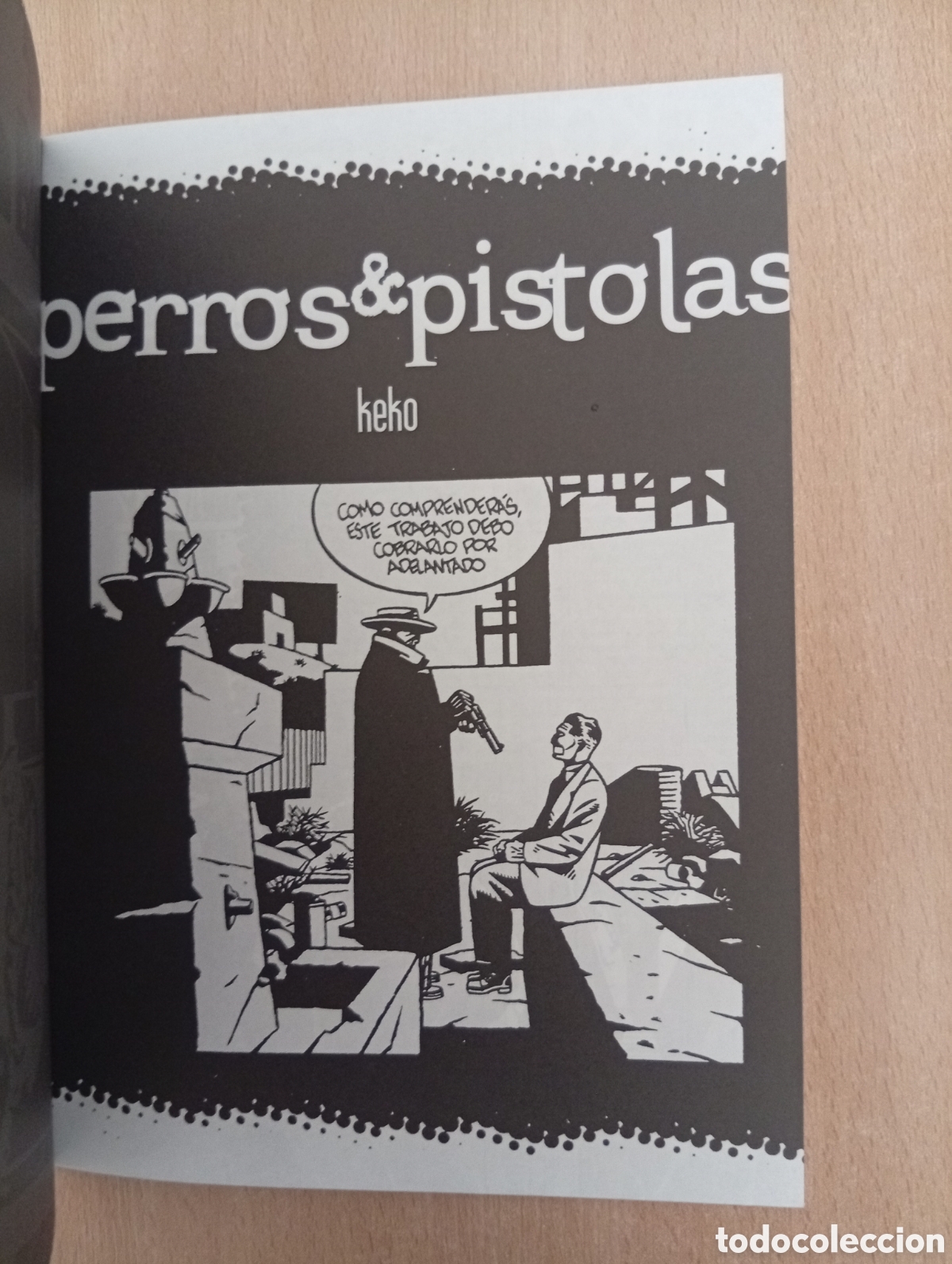 C&oacute;mics: PERROS & PISTOLAS. Keko - Foto 4