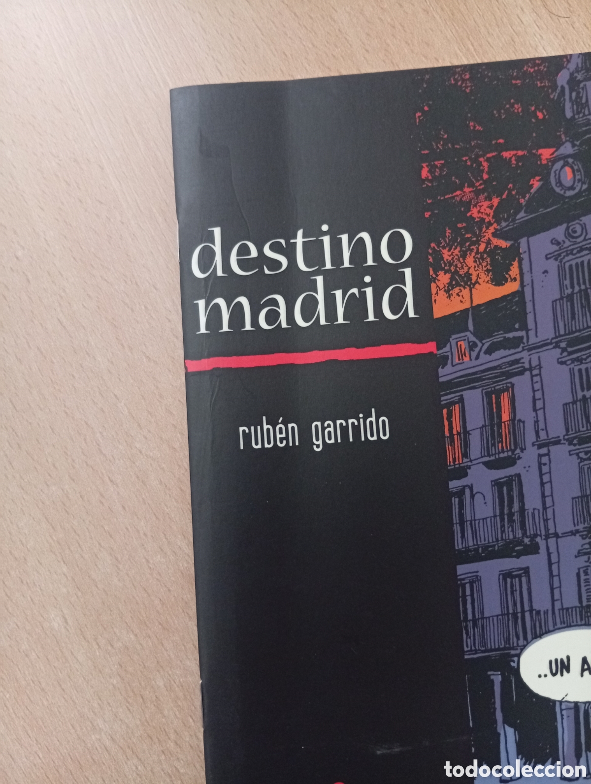 C&oacute;mics: DESTINO MADRID. Rub&eacute;n Garrido - Foto 2