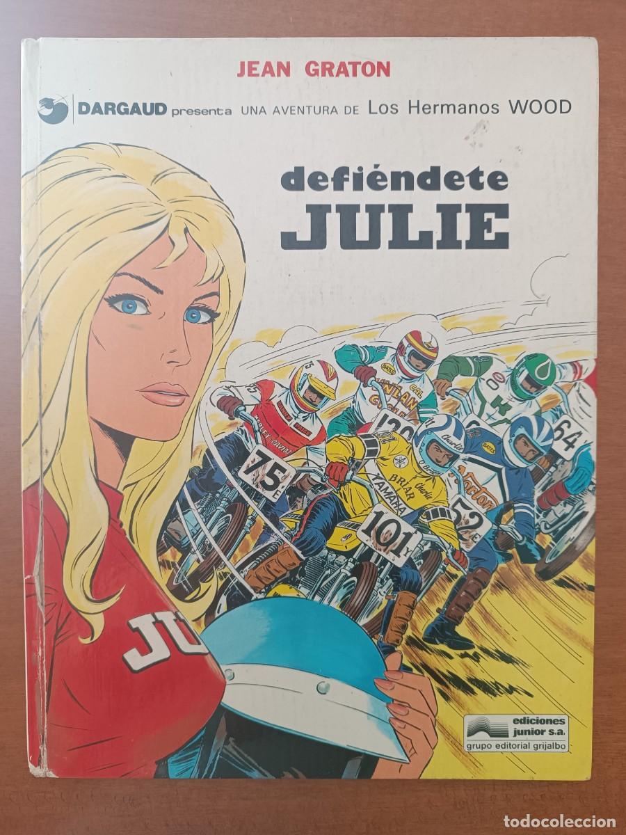 C&oacute;mics: DEFIENDETE JULIE. LOS HERMANOS WOOD. N&ordm; 2. JEAN GRATON. ED. JUNIOR