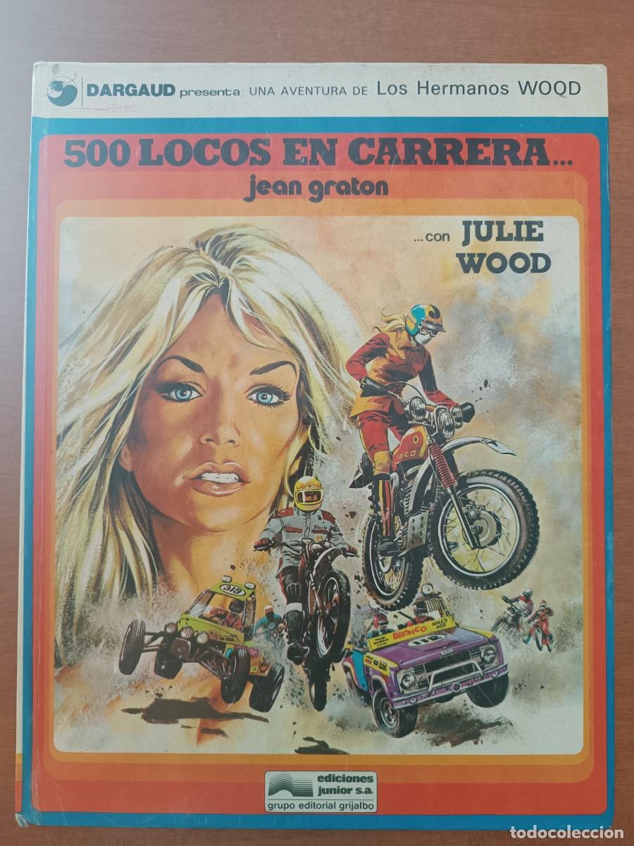 C&oacute;mics: 500 LOCOS EN CARRETERA. LOS HERMANOS WOOD. N&ordm; 3. JEAN GRATON. ED. JUNIOR