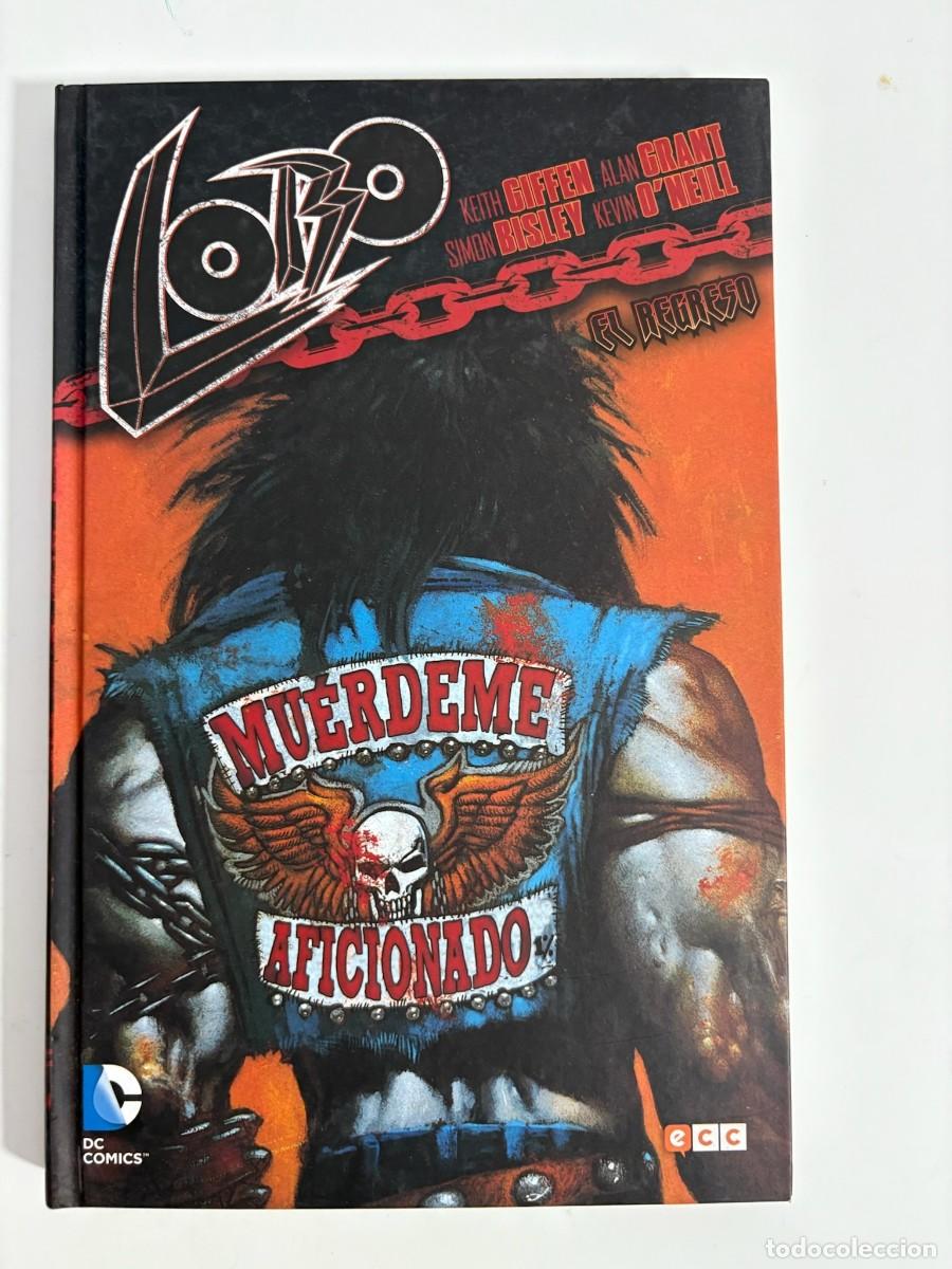 C&oacute;mics: Lobo El regreso ECC DC Comics Giffen Grant Simon Bisley - Foto 1