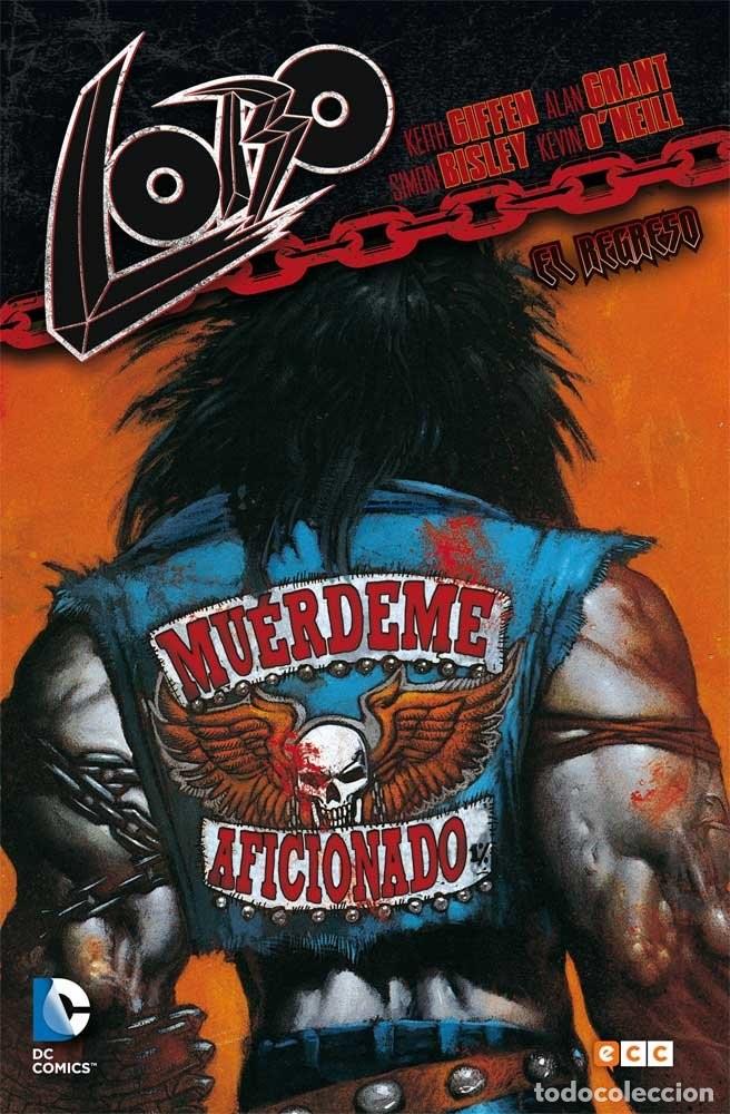C&oacute;mics: Lobo El regreso ECC DC Comics Giffen Grant Simon Bisley - Foto 2