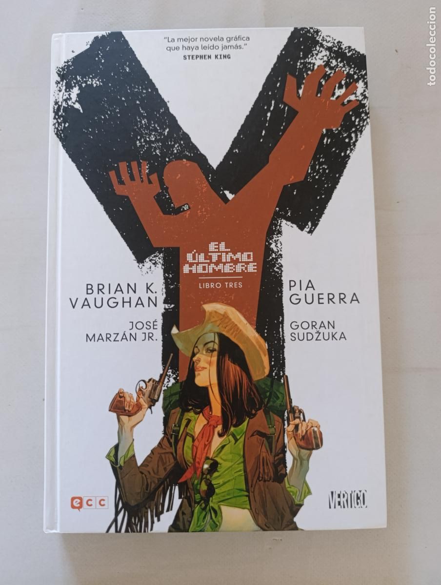 C&oacute;mics: Y EL ULTIMO HOMBRE LIBRO TRES - N&ordm; 3 - BRIAN K. VAUGHAN, PIA GUERRA - DC - ECC - TAPA DURA (318)