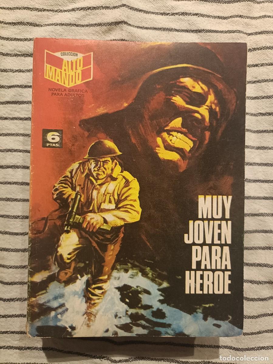 C&oacute;mics: Colecci&oacute;n Alto Mando, n&ordm; 10 - Muy joven para h&eacute;roe - Ibero Mundial Ediciones 1965