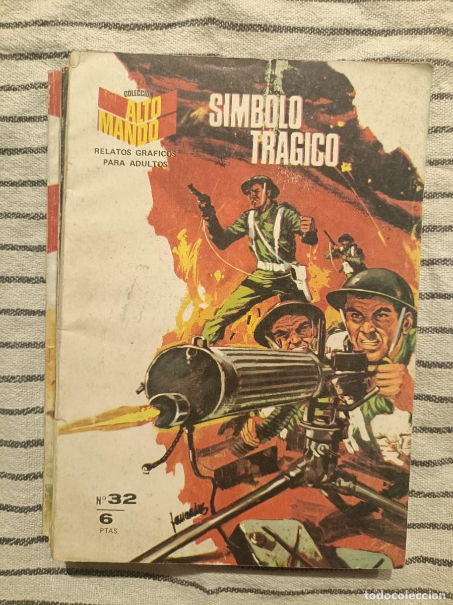C&oacute;mics: Colecci&oacute;n Alto Mando, n&ordm; 32 - S&iacute;mbolo tr&aacute;gico - Ibero Mundial Ediciones 1966