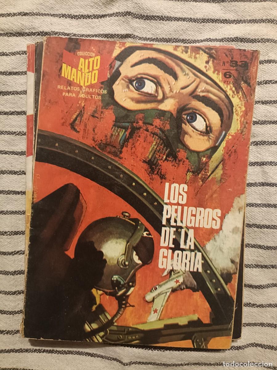 C&oacute;mics: Colecci&oacute;n Alto Mando, n&ordm; 33 - Los Peligros de la Gloria - Ibero Mundial Ediciones 1966
