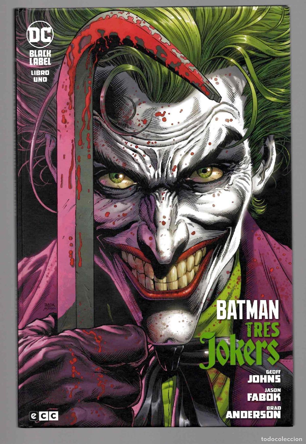 C&oacute;mics: BATMAN TRES JOKERS. LIBRO UNO. GEOFF JOHNS, JASON FABOK, BRAD ANDERSON. ECC 2021