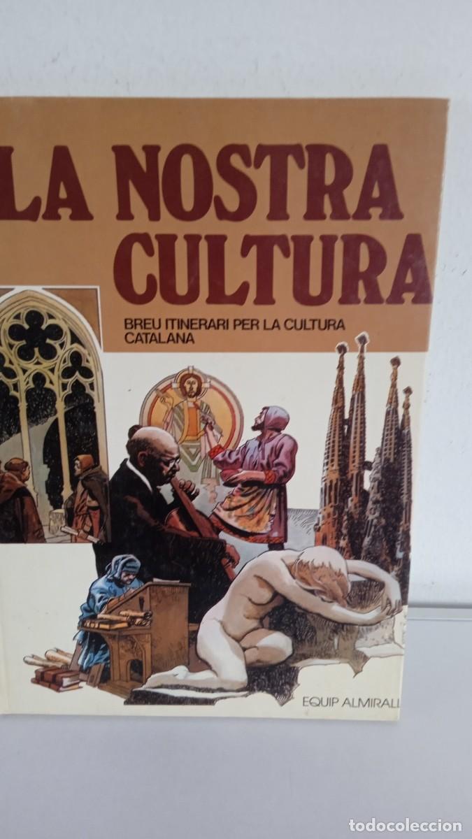 C&oacute;mics: LA NOSTRA CULTURA Breu Itinerari per la Cultura Catalana