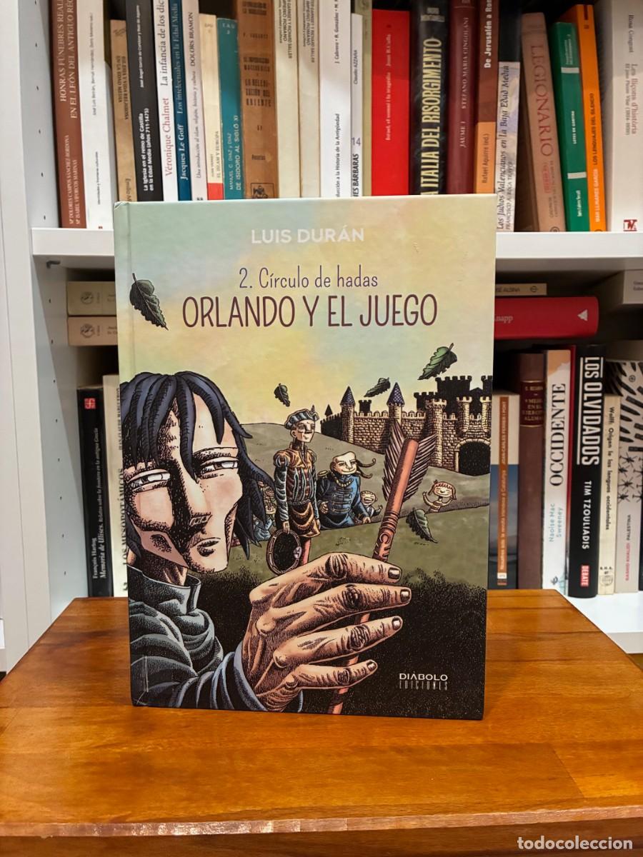 C&oacute;mics: Orlando y el juego. 2. C&iacute;rculo de hadas. Lu&iacute;s Dur&aacute;n. Di&aacute;bolo ediciones