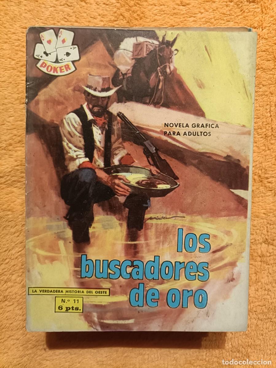 C&oacute;mics: Colecci&oacute;n Poker, n&ordm; 11 - Los buscadores de oro - Edita Semic