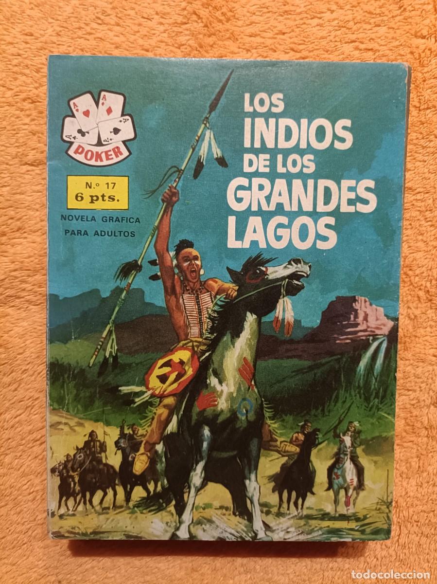 C&oacute;mics: Colecci&oacute;n Poker, n&ordm; 17 - Los Indios de los grandes lagos - Edita Semic