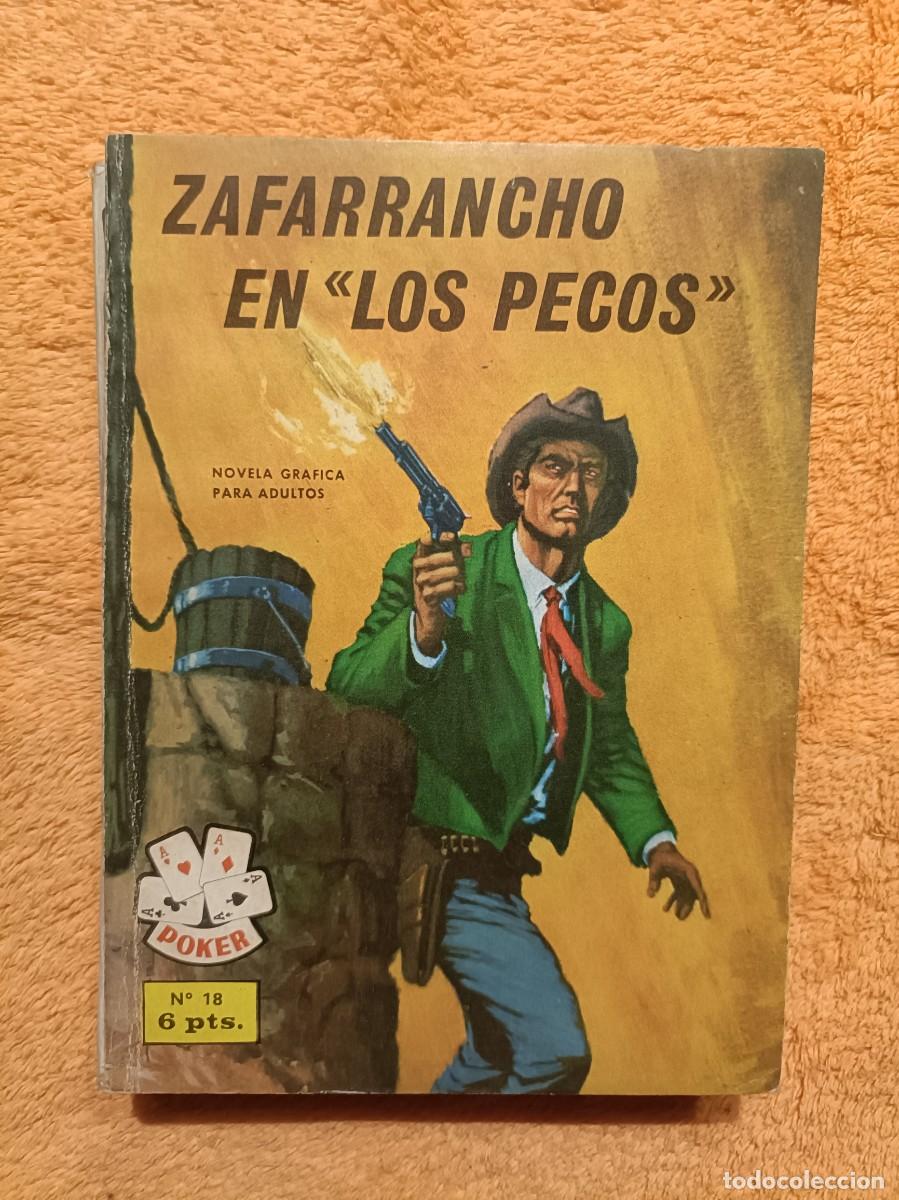 C&oacute;mics: Colecci&oacute;n Poker, n&ordm; 18 - Zafarrancho en Los Pecos - Edita Semic