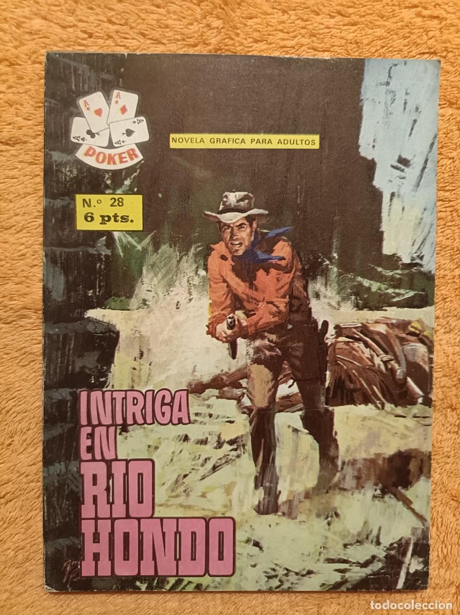 C&oacute;mics: Colecci&oacute;n Poker, n&ordm; 28 - Intriga en R&iacute;o Hondo - Edita Semic