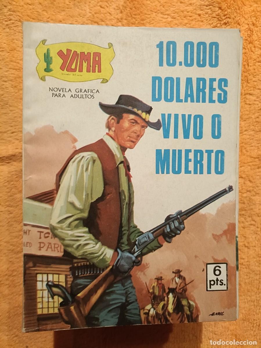 C&oacute;mics: Yuma, Leyenda del Oeste - 10.000 D&oacute;lares vivo o muerto, n&ordm; 1 - Ed. Presidente 1969