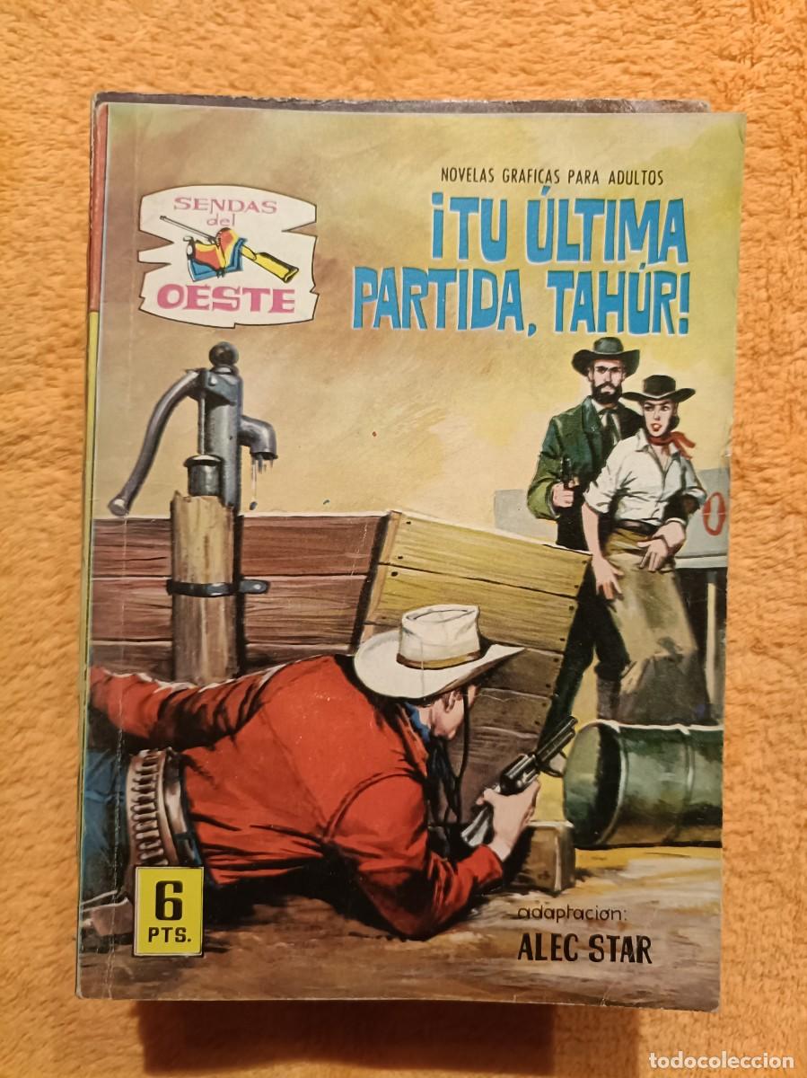 C&oacute;mics: Sendas del Oeste, n&ordm; 219 - &iexcl;T&uacute; &uacute;ltima partida, Tah&uacute;r! - Editorial Ferma
