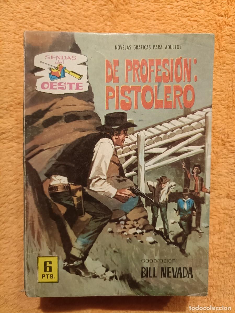 C&oacute;mics: Sendas del Oeste, n&ordm; 221 - De profesi&oacute;n Pistolero - Editorial Ferma