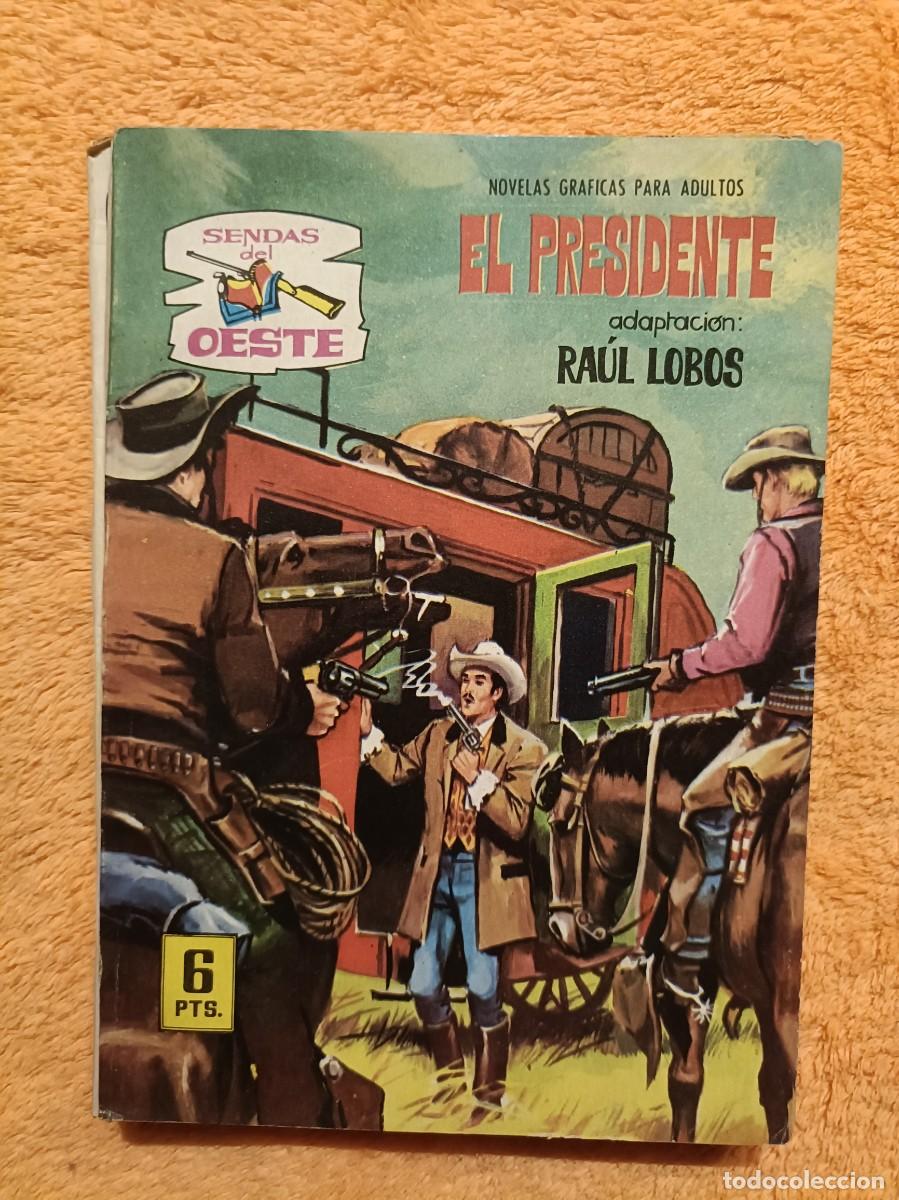 C&oacute;mics: Sendas del Oeste, n&ordm; 279 - El Presidente - Editorial Ferma