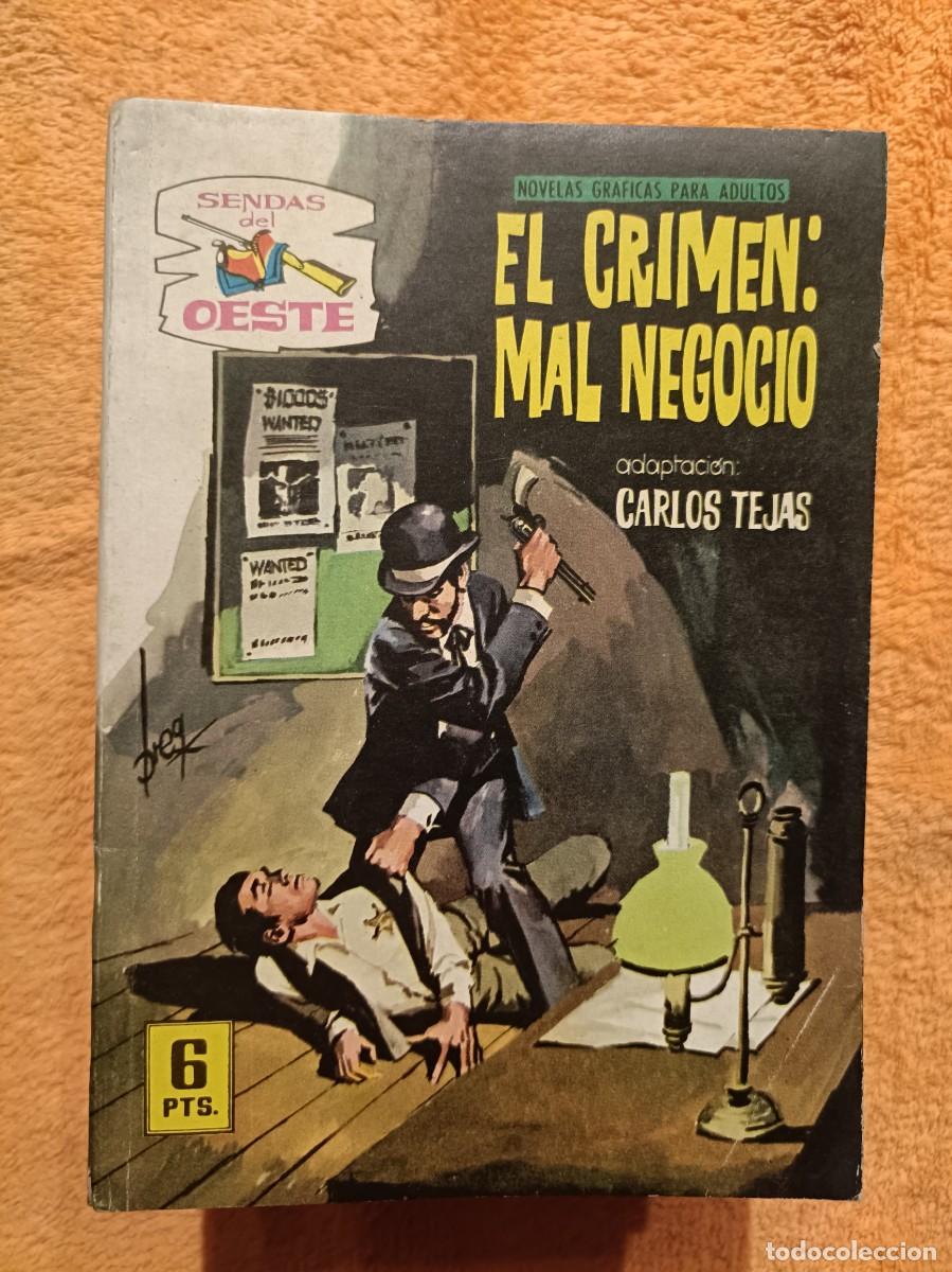 C&oacute;mics: Sendas del Oeste, n&ordm; 285 - El Crimen; Mal Negocio - Editorial Ferma