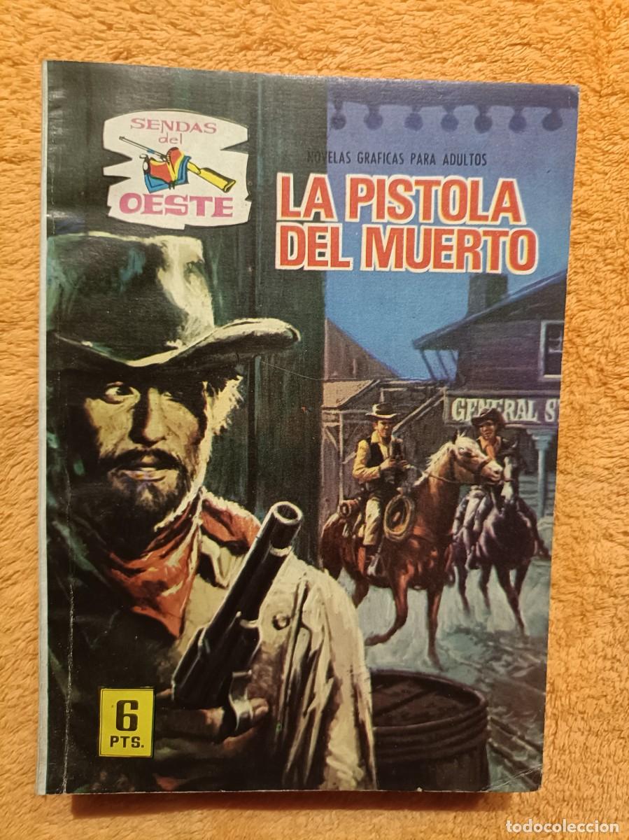 C&oacute;mics: Sendas del Oeste, n&ordm; 306 - La pistola del muerto - Editorial Ferma