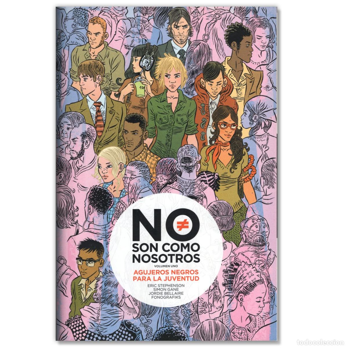 C&oacute;mics: NO SON COMO NOSOTROS Volumen 1