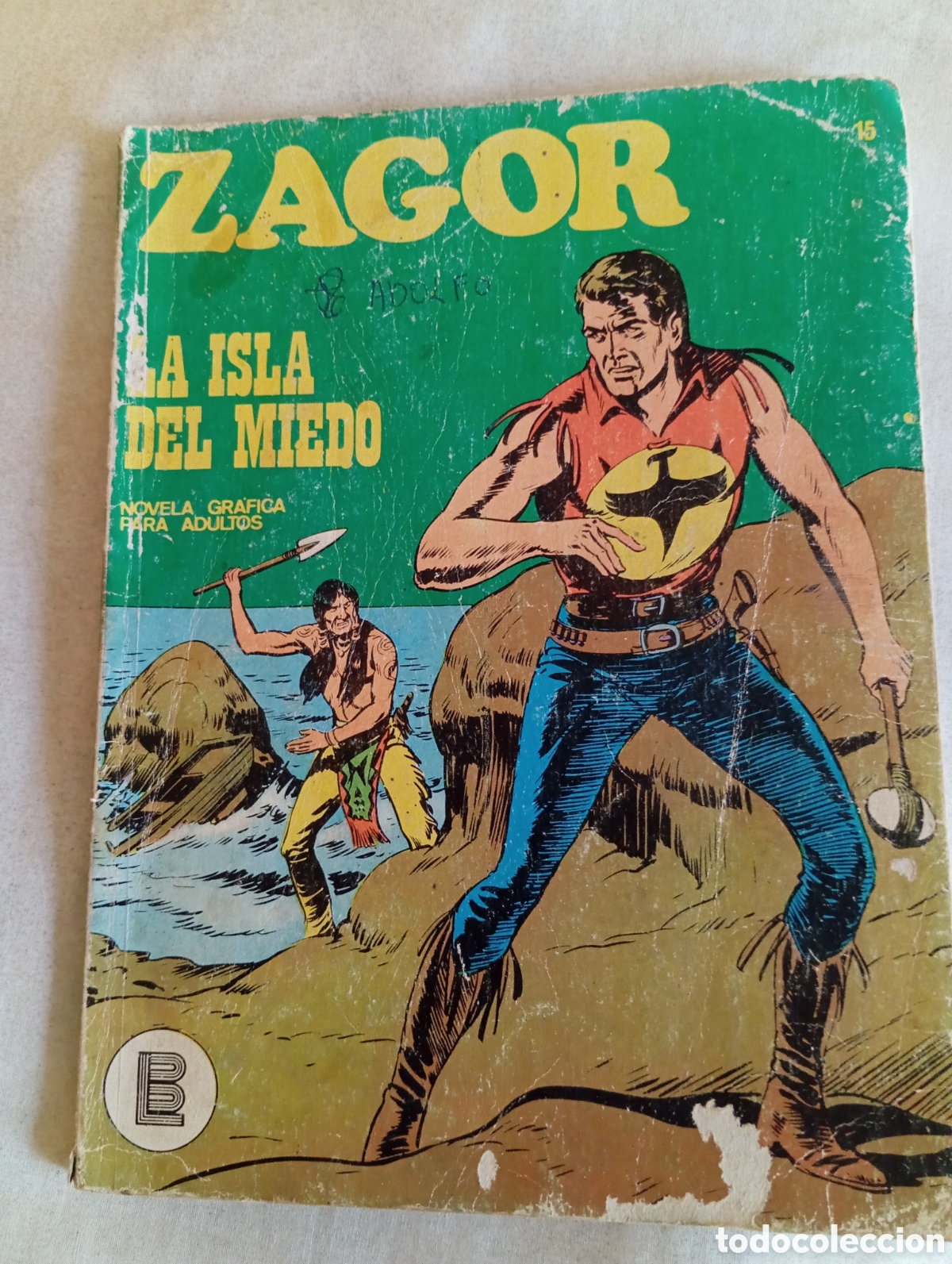 C&oacute;mics: BURULAN ZAGOR LA ISLA DEL MIEDO N&Uacute;MERO QUINCE