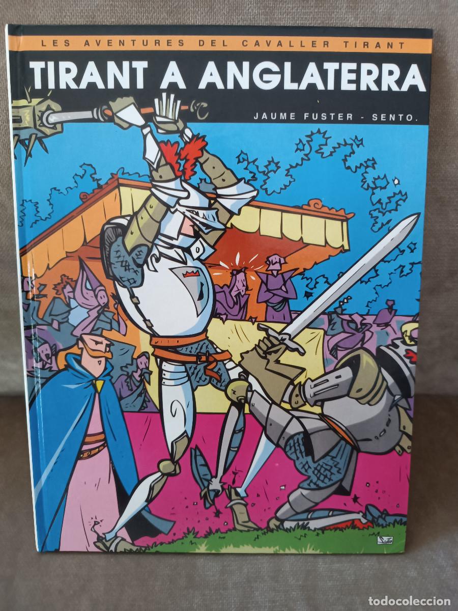 C&oacute;mics: JAUME FUSTER, SENTO - TIRANT A ANGLATERRA - ELISEU CLIMENT ED., 1992 - EN CATAL&Agrave;