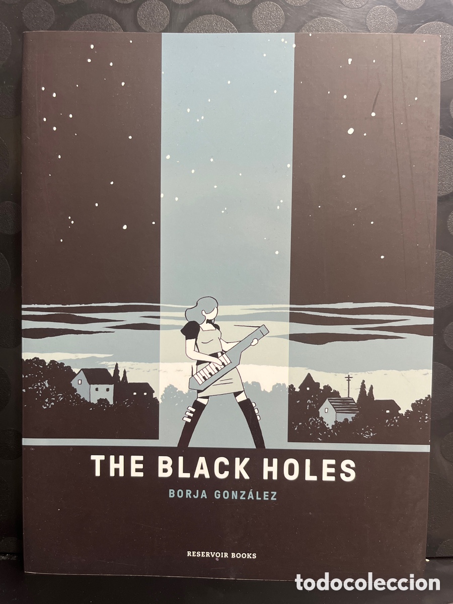 C&oacute;mics: THE BLACK HOLES de BORJA GONZ&Aacute;LEZ Ed RESERVOIR BOOKS DIBUJO DEDICADO ( 2022 )
