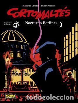 C&oacute;mics: CORTO MALT&Eacute;S 16. NOCTURNO BERLIN&Eacute;S (COLOR). - DIAZ CANALES, PELLEJERO.