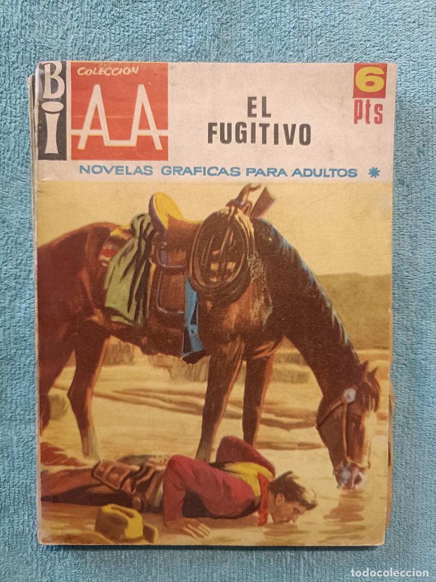 C&oacute;mics: Colecci&oacute;n A. A., n&ordm; 19 - El Fugitivo - Ediciones A. de A.
