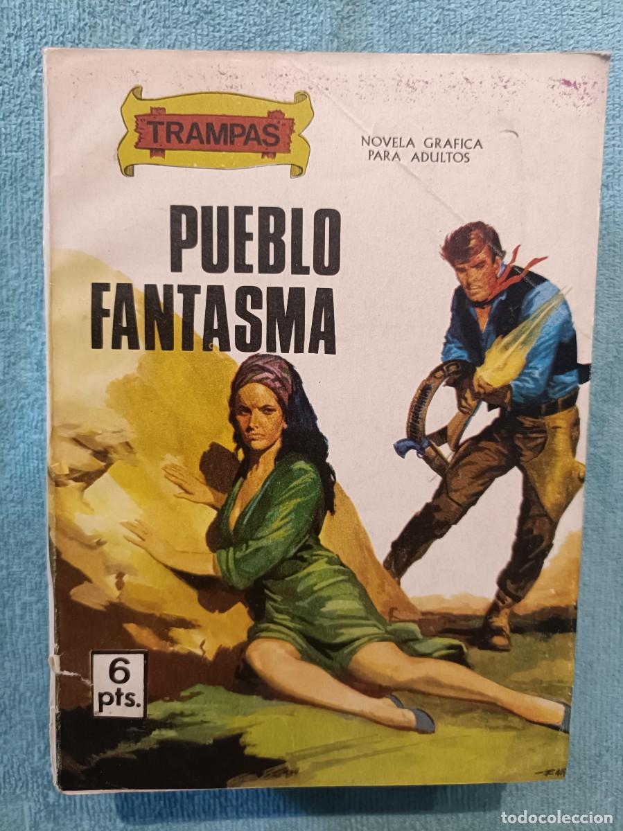 C&oacute;mics: Colecci&oacute;n Trampas - Pueblo Fantasma - Ed. Presidente