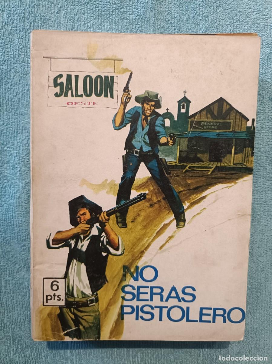 C&oacute;mics: Saloon Oeste - No ser&aacute;s pistolero - Ed. Presidente