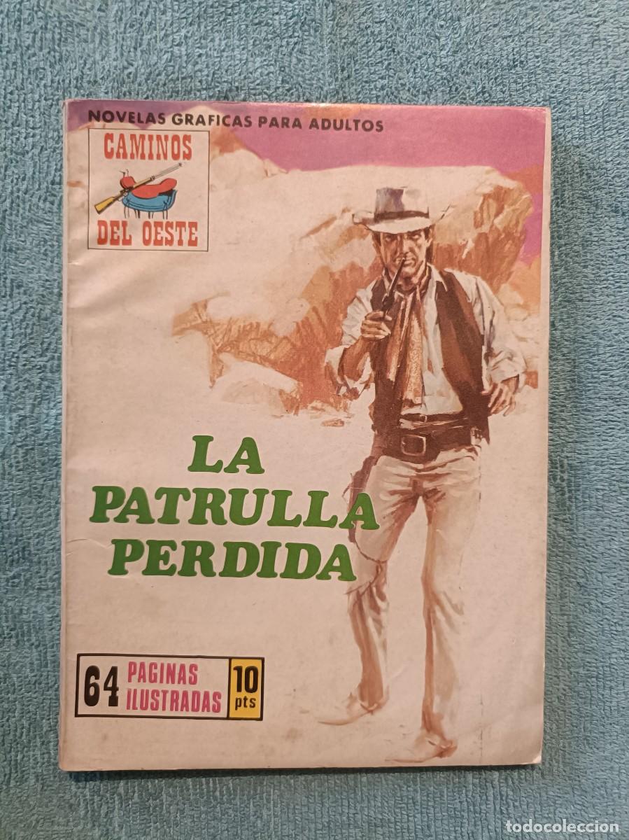 C&oacute;mics: Caminos del Oeste, n&ordm; 106 - La Patrulla Perdida - Producciones Editoriales